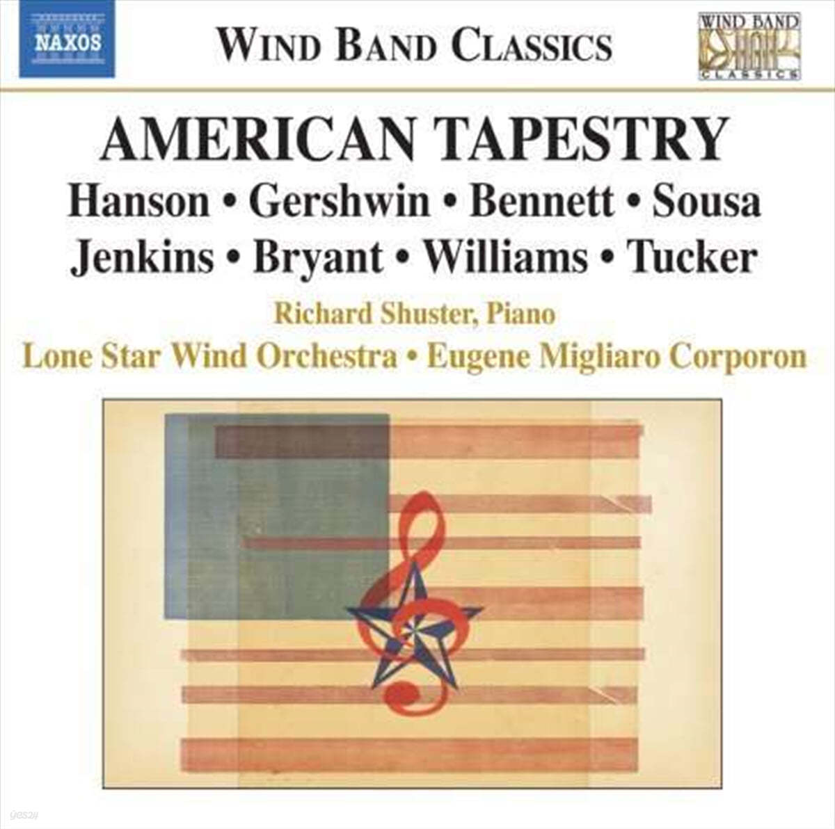 Eugene Milgliaro Corporon 관악밴드를 위한 음악 (American Tapestry - Music for Wind Band) 