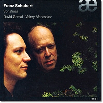 David Grimal / Valery Afanassiev Ʈ: ̿ø ҳŸ (Schubert: Sonatina For Piano And Violin D.384, D.385, D.408)