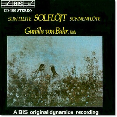 Gunilla von Bahr 플루트 연주집 - 알비노니 / 드뷔시 / 글룩 / 모차르트 (Solflojt - Albinoni / Debussy / Gluck / Mozart)