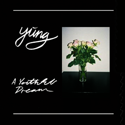 Yung — Youthful Dream 앨범 커버