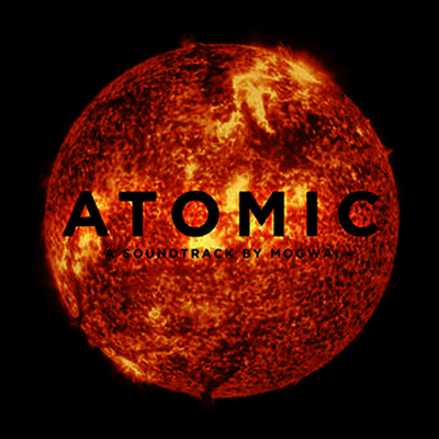 Mogwai — Atomic 앨범 커버