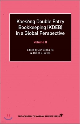 Kaesong Double Entry Bookkeeping (KDEB) in a Global Perspective Volume 2