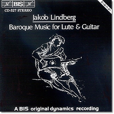 Jakob Lindberg ̳׸ /   /  / Į / ̽ - Ʈ Ÿ  ٷũ  (Baroque Music For  Lute And Guitar) 