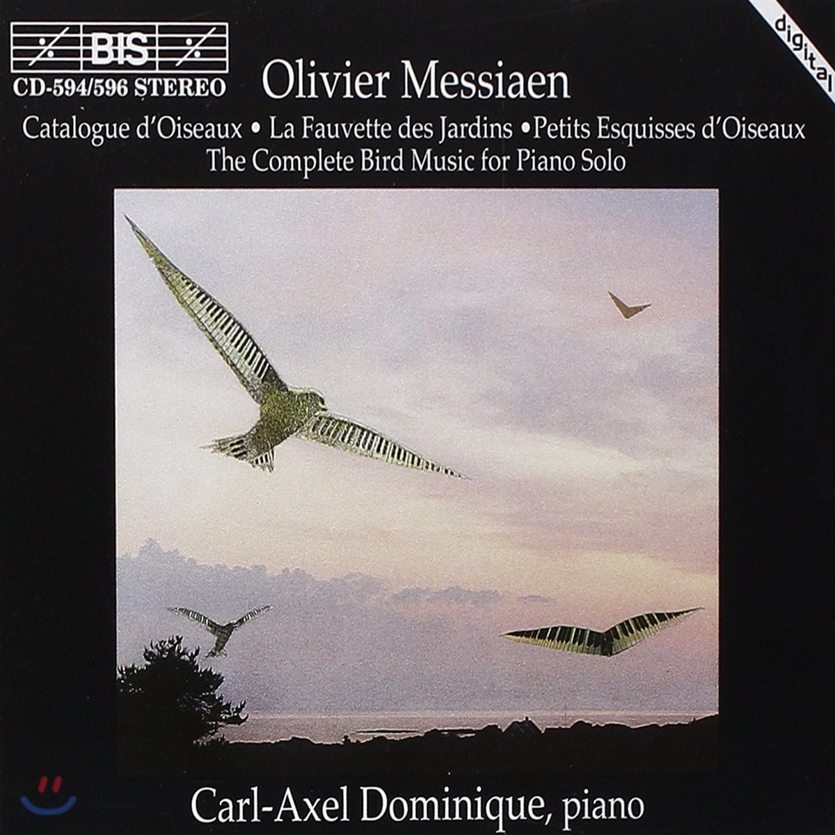 Carl-Axel Dominique 메시앙: 피아노 독주를 위한 새 음악 전곡집 (Messiaen: Complete Bird Music For Piano Solo)