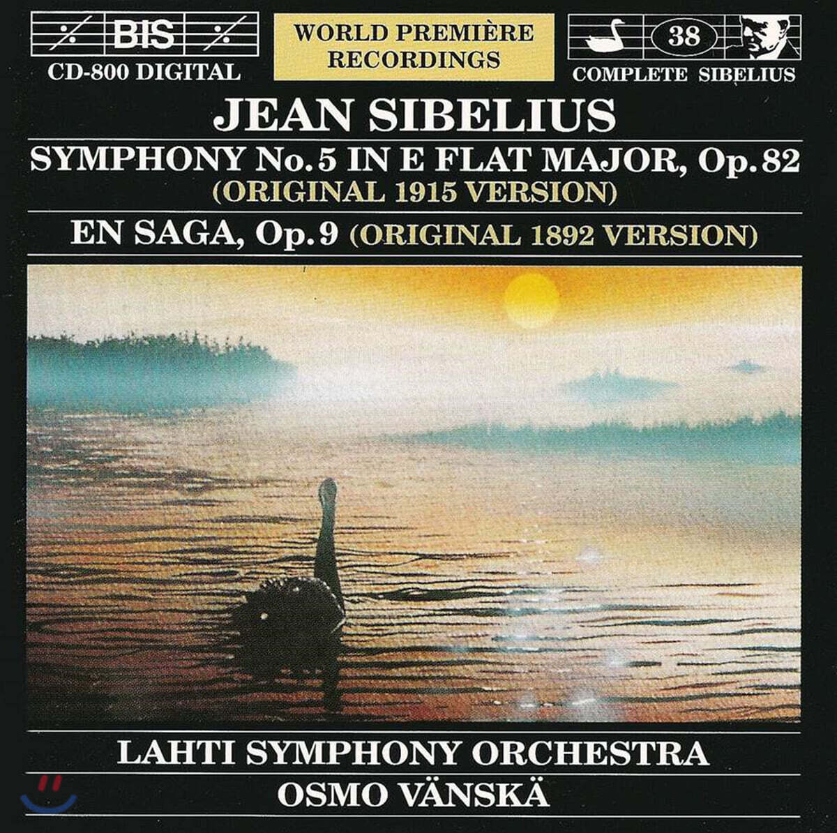 Osmo Vanska 시벨리우스: 교향곡 5번, 전설 (Sibelius: Symphony Op. 82, En Saga)