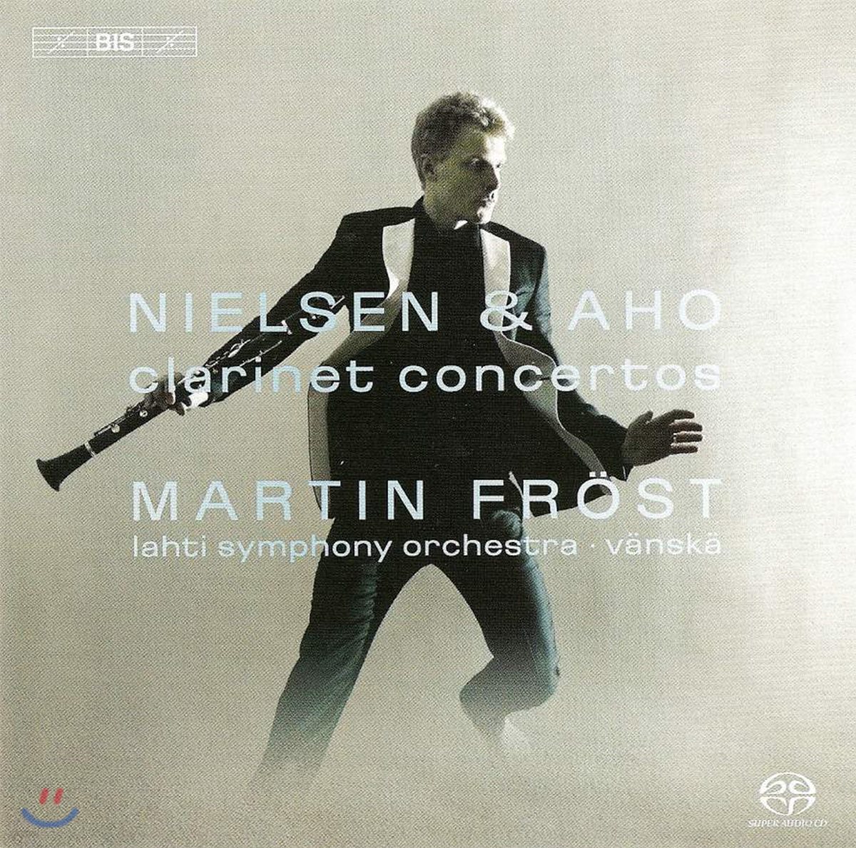 Martin Frost 닐센 / 아호: 클라리넷 협주곡 (Nielsen / Aho: Clarinet Concertos)