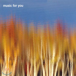 Music For You Sampler