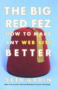 The Big Red Fez How to Make Any Web Site Better