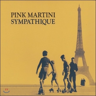 Pink Martini (핑크 마티니) - 1집 Sympathique