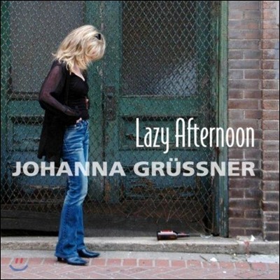 Johanna Grussner (ѳ ׷罺) - Lazy Afternoon