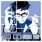 Ursula 1000 / All Systems Are Go Go (수입/미개봉)