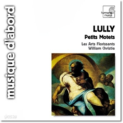 William Christie / Les Arts Florissants 륄리: 작은 모테트 (Lully: Petits Motets)