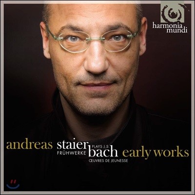 Andreas Staier : ʱ ǹ Ǳ ǰ (Bach: Early Works)