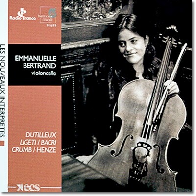 Emmanuelle Bertrand 솔로 첼로를 위한 작품집 : 뒤트외, 리게티, 바크리, 크럼, 헨체