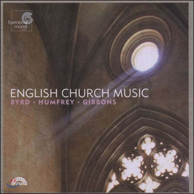  ȸ  :  &  &  (English Church Music : Byrd & Humfrey & Gibbons)