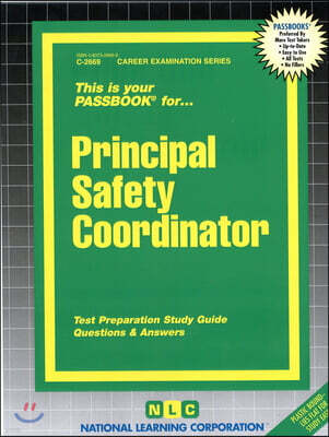 Principal Safety Coordinator: Passbooks Study Guide