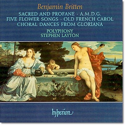 Polyphony 브리튼: 무반주 성악곡집 (Britten: Sacred And Profane)