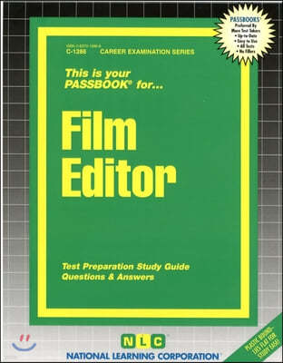 Film Editor: Passbooks Study Guide
