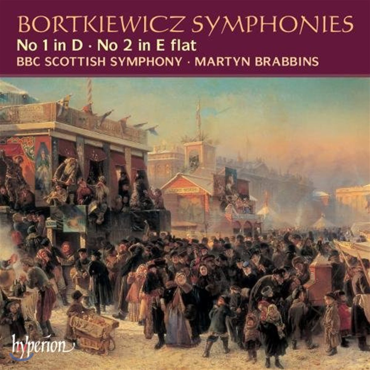 Martyn Brabbins 보르트키에비츠: 교향곡 1, 2번 (Bortkiewicz: Symphonies Op. 52, 55)