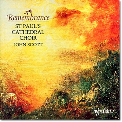 St.Paul's Cathedral Choir 슈베르트 / 탈리스 / 패리 / 포레 외: 종교 합창음악 모음 (Schubert / Tallis / Parry / Faure: Choral Works - Remenbrance)