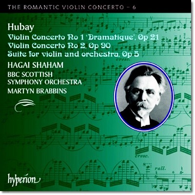 Hagai Shaham 낭만주의 바이올린 협주곡 6집 - 후바이 (The Romantic Violin Concerto 6 - Hubay)