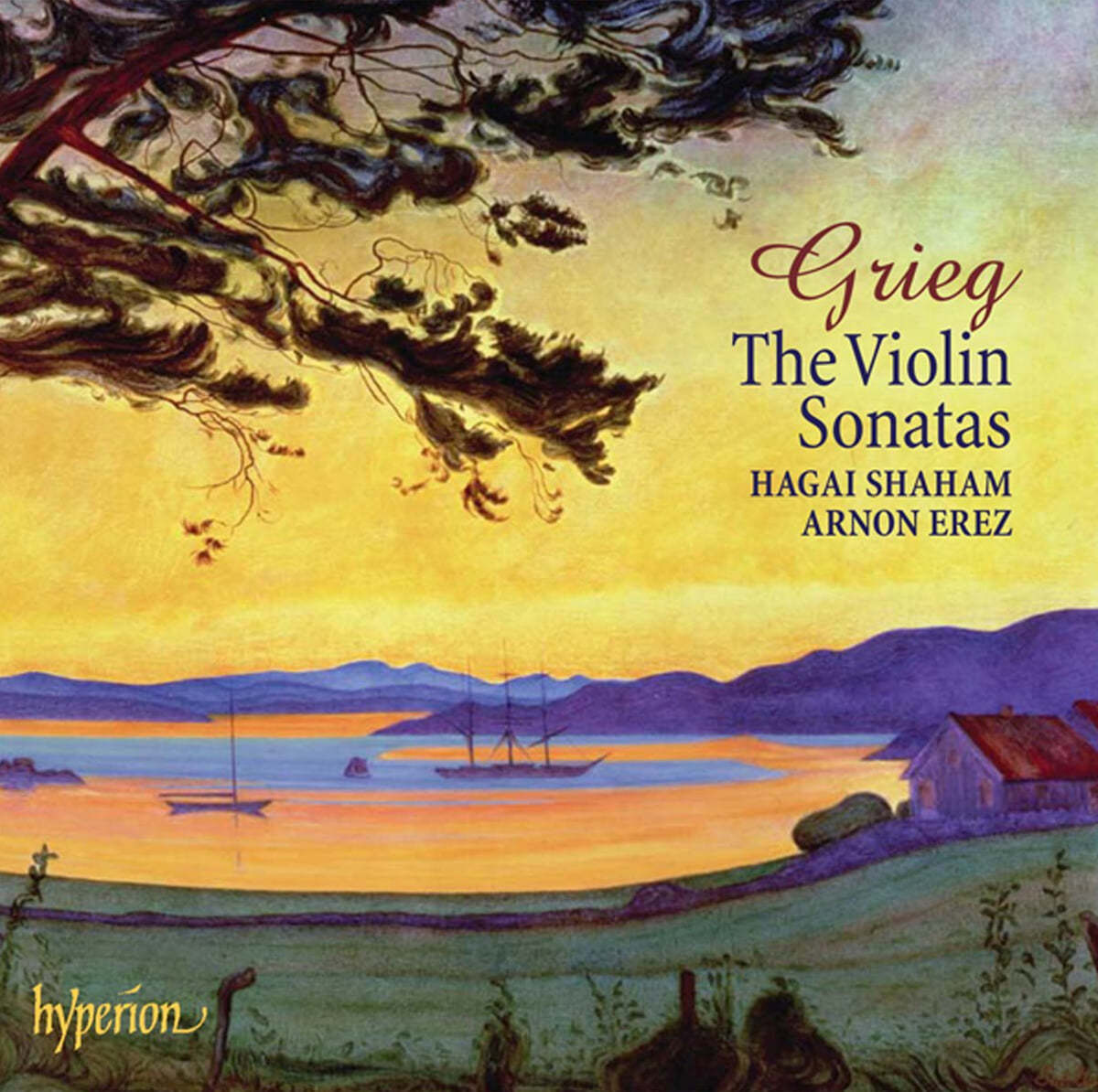 Hagai Shaham 그리그: 바이올린 소나타 1-3번 (Grieg : Violin Sonatas Op.8, Op.13, OP.45)