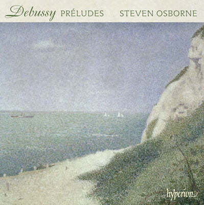 Steven Osborne ߽: ְ 1, 2 (Debussy: Prelues Book 1, Book 2) 
