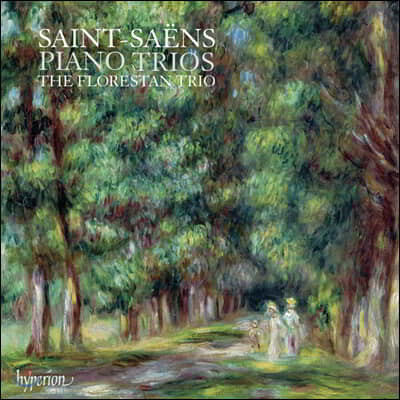 Florestan Trio : ǾƳ Ʈ 1 2 (Saint-saens: Piano Trios Op.18, Op.92)