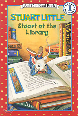 [I Can Read] Level 1 : Stuart at the Library