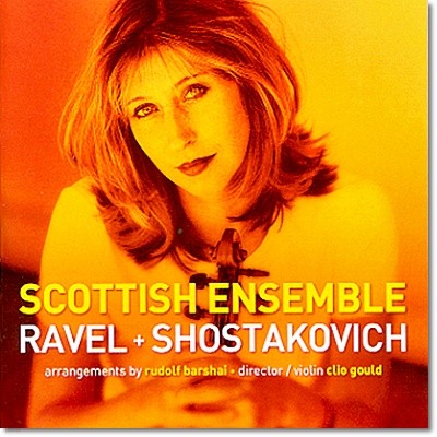 Scottish Ensemble :   / Ÿںġ: ǳ  (Ravel / Shostakovich for strings)