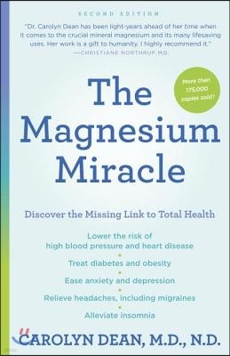 The Magnesium Miracle (Second Edition)