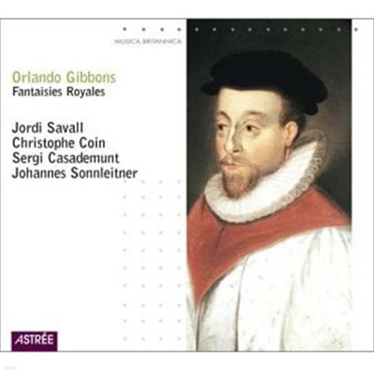 Jordi Savall 기본스: 왕궁의 환타지 (Gibbons : Fantaisies Royales)