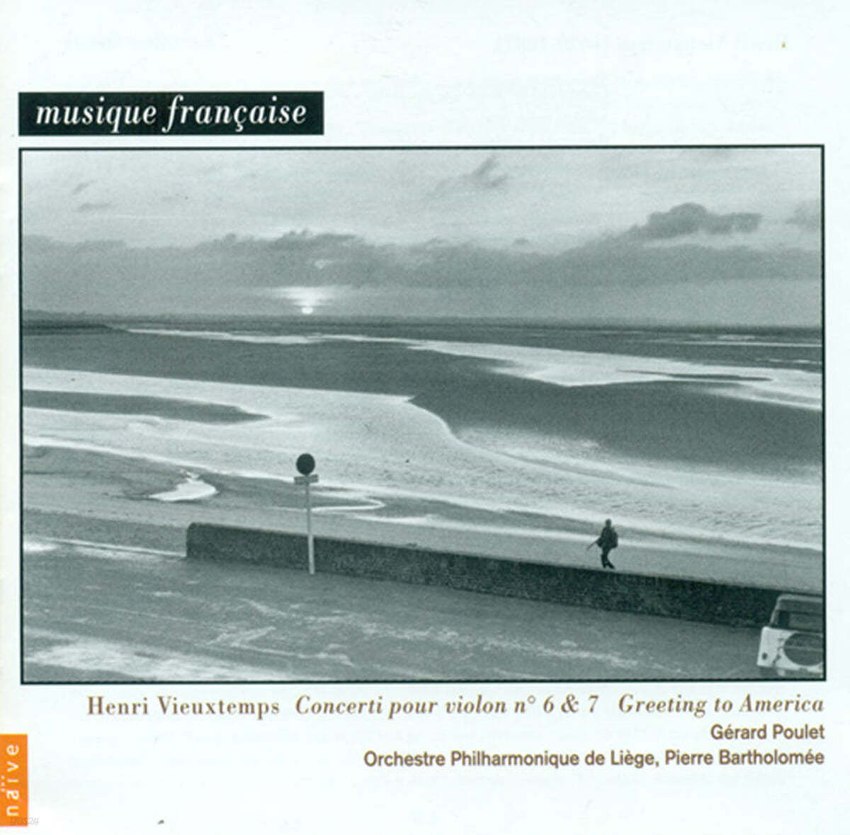 Pierre Bartholomee 비외탕: 바이올린 협주곡 6, 7번 (Henri Vieuxtemps: Concerto for Violin Nos. 6, 7)