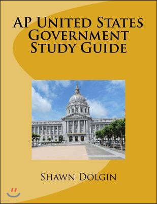 AP United States Government Study Guide