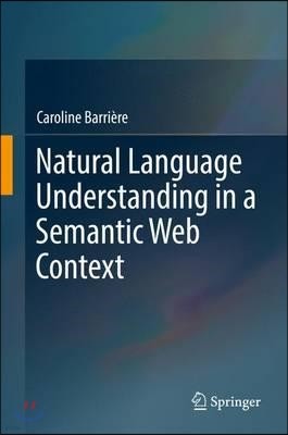 Natural Language Understanding in a Semantic Web Context