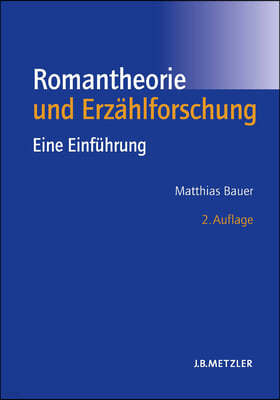 Romantheorie Und Erzahlforschung: Eine Einfuhrung