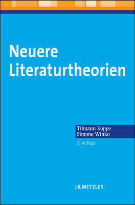 Neuere Literaturtheorien: Eine Einfuhrung