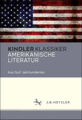 Amerikanische Literatur: Aus Funf Jahrhunderten