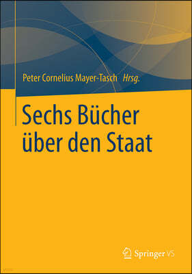 Sechs Bücher Über Den Staat