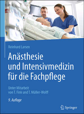 An?sthesie Und Intensivmedizin F?r Die Fachpflege