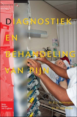 Diagnostiek En Behandeling Van Pijn