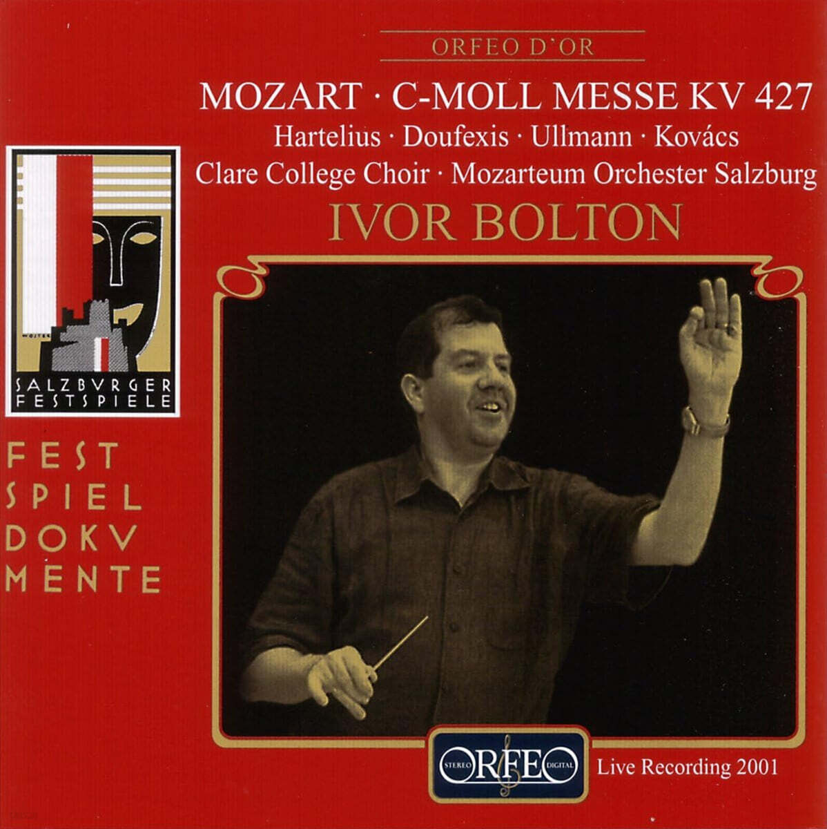 Ivor Bolton 모차르트: c단조 미사 (Mozart: Mass in c minor, K427 'Great')