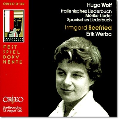 Irmgard Seefried 볼프: 이탈리아 가곡집, 뮐케 가곡집 (Wolf : Italia Lieder, Morike Lieder) 