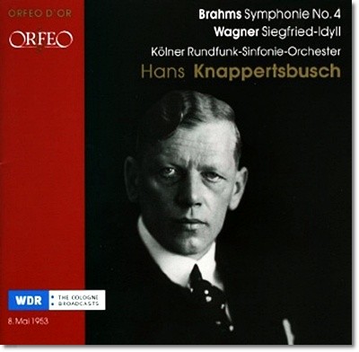 Hans Knappertsbusch :  4 /  ٱ׳:   (Brahms : Symphony No.4 / Wagner : Siegfried Idyll - Live 1953) 