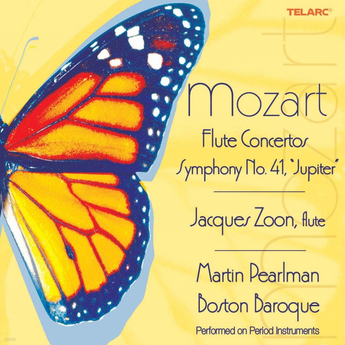 Martin Pearlman 모차르트: 플루트 협주곡, 교향곡 41번 '주피터' (Mozart: Concertos For Flute K.313, K.314, Symphony K.551 'Jupiter')