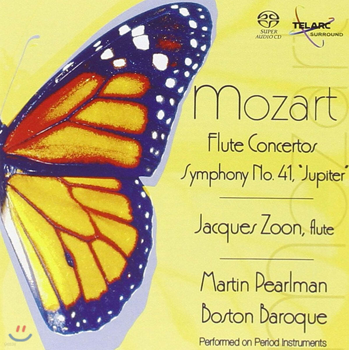 Jacques Zoon 모차르트: 플루트 협주곡, 주피터 교향곡 (Mozart: Flute Concertos K313, 314 and Symphony K551)