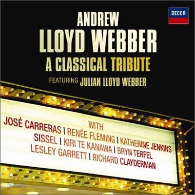 Andrew Lloyd Webber - A Classical Tribute
