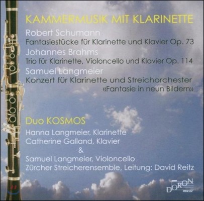 Duo Kosmos  /  / ̾: Ŭ󸮳  ǳ ǰ (Schumann / Brahms / Langmeier: Chamber Music for Clarinet)  ڽ