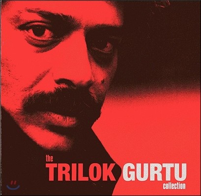 Trilok Gurtu (트릴록 구르투) - Collection