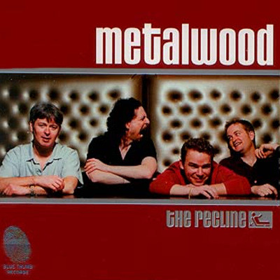 Metalwood - The Recline